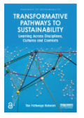 TRANSFORMATIVE PATHWAYS TO SUSTAINABILITY