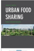 URBAN FOOD SHARING Rules, tools and networks
