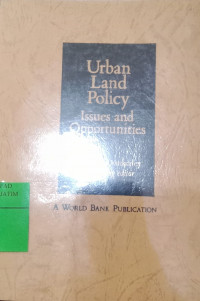 Urban Land Policy Issues and Opportunities