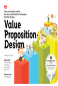 VALUE PROPOSITION DESIGN (sekuel Business Model Generation)