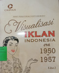 Visualisasi Iklan Indonesia era 1950 - 1957