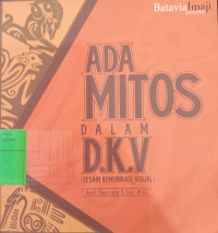 Image of ADA MITOS DALAM DKV