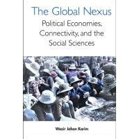 Image of The global nexus : political economies, connectivity, and the social sciences